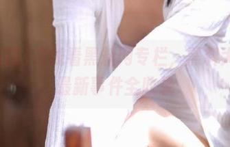 在线看黑料网专栏，黑料大事记最新事件全收录